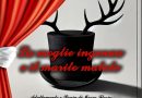 “La moglie ingenua e il marito malato” in scena fino a stasera